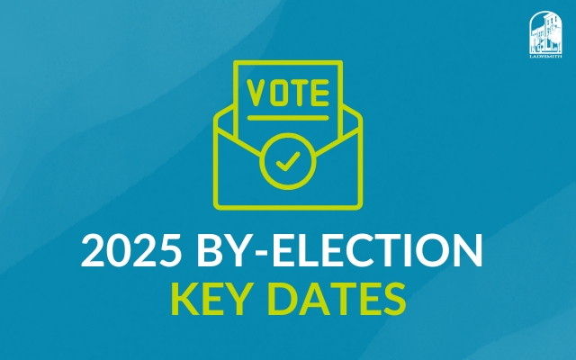 2025 BY-ELECTION KEY DATES